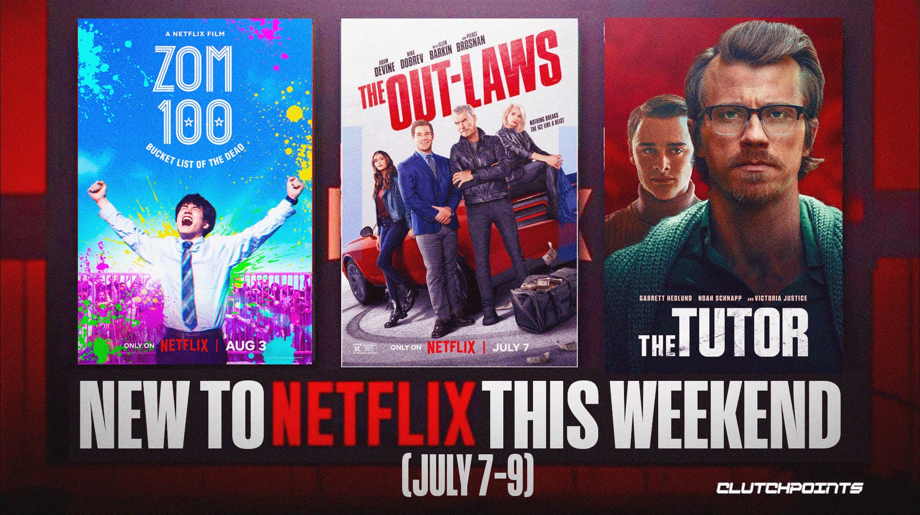 New on Netflix this weekend (July 7-9)